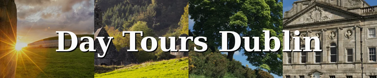 Private Day Tours from Dublin